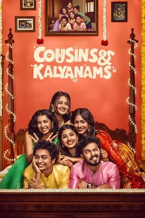 Cousins and Kalyanams 2026 Season 1 Hindi Audio WEB-DL | Hindi Dubbed Movie [EP-4 ADDED]